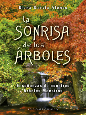 cover image of La sonrisa de los árboles